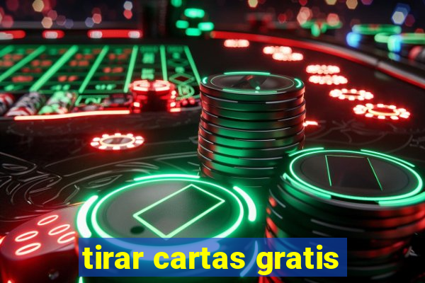 tirar cartas gratis